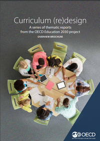 Öğretim Programı (Yeniden) Tasarımı: OECD Eğitim 2030 Projesinden Bir Dizi Tematik Rapor