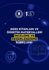 Ders Kitapları ve Öğretim Materyalleri İnceleme ve Değerlendirme Süreçleri