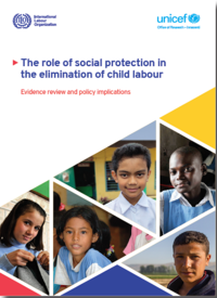 Çocuk İşçiliğinin Ortadan Kaldırılmasında Sosyal Korumanın Rolü